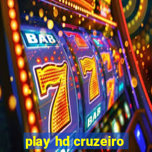 play hd cruzeiro